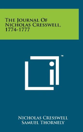 The Journal of Nicholas Cresswell, 1774-1777