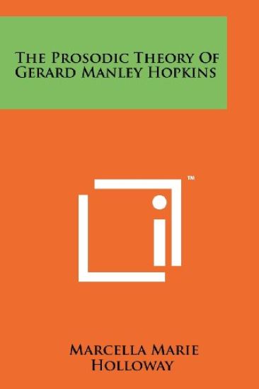 The Prosodic Theory of Gerard Manley Hopkins
