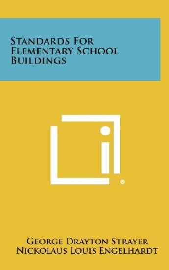 Standards for Elementary School Buildings