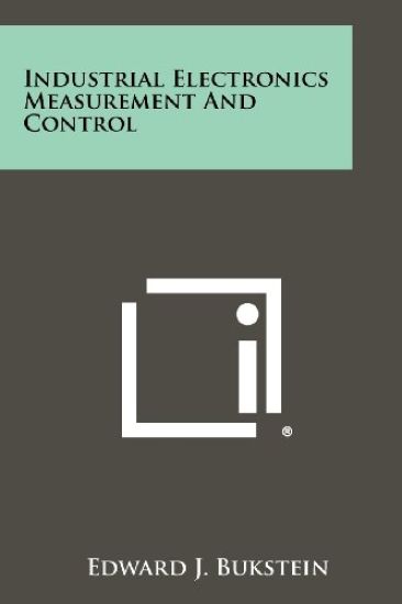Industrial Electronics Measurement and Control