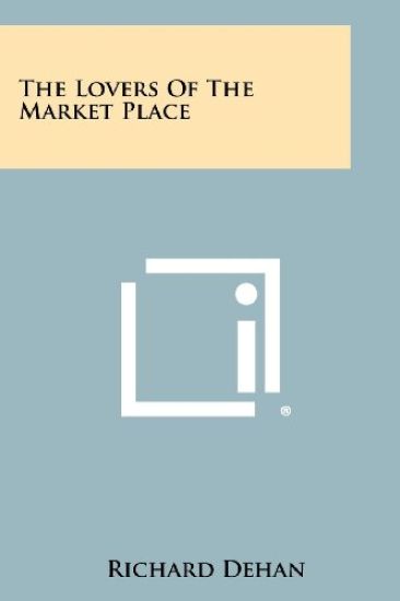 The Lovers of the Market Place