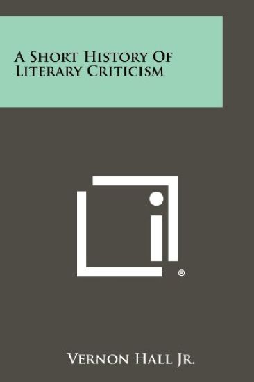 A Short History of Literary Criticism