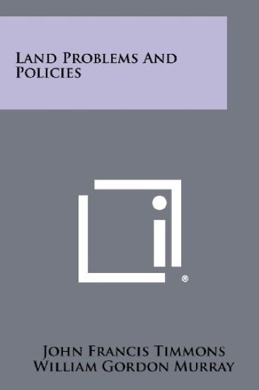 Land Problems and Policies