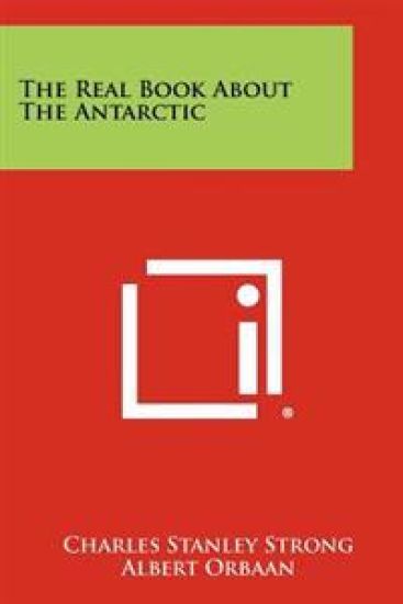 The Real Book about the Antarctic