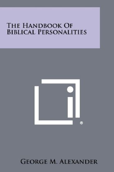 The Handbook of Biblical Personalities
