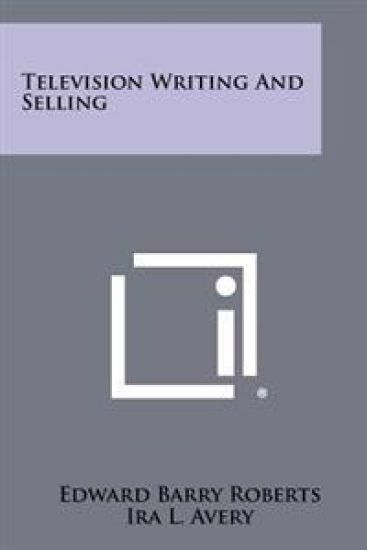 Television Writing and Selling