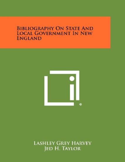 Bibliography on State and Local Government in New England