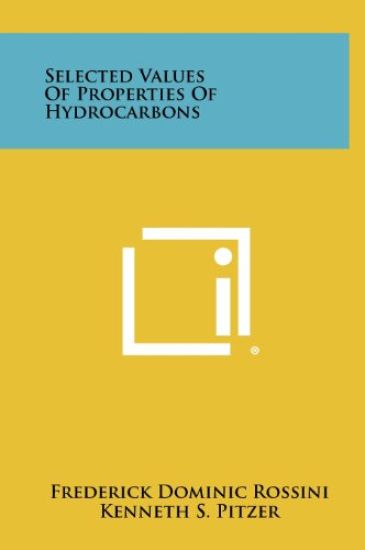 Selected Values of Properties of Hydrocarbons