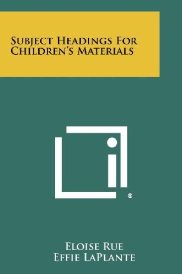 Subject Headings for Children's Materials