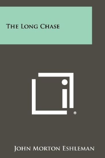 The Long Chase