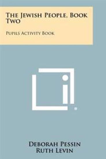 The Jewish People, Book Two: Pupils Activity Book