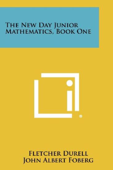 The New Day Junior Mathematics, Book One
