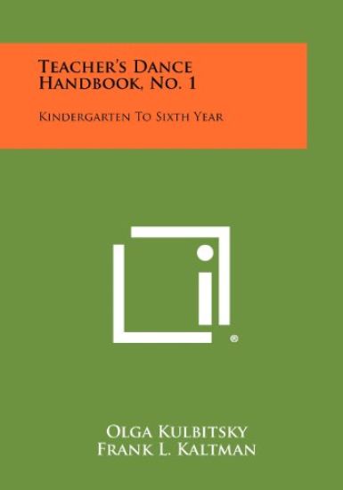 Teacher's Dance Handbook, No. 1: Kindergarten to Sixth Year