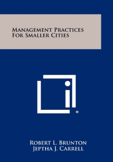 Management Practices for Smaller Cities