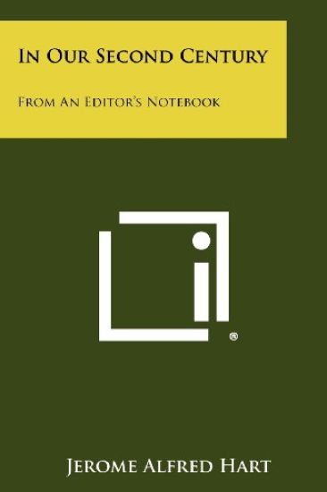 In Our Second Century: From an Editor's Notebook
