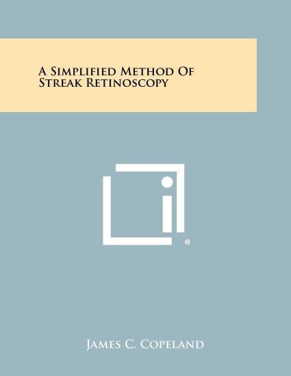 A Simplified Method of Streak Retinoscopy