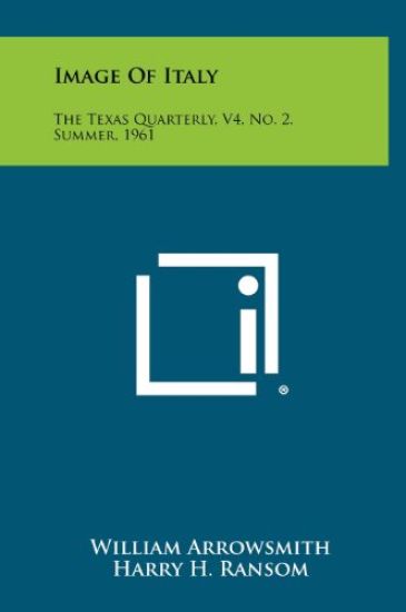Image of Italy: The Texas Quarterly, V4, No. 2, Summer, 1961