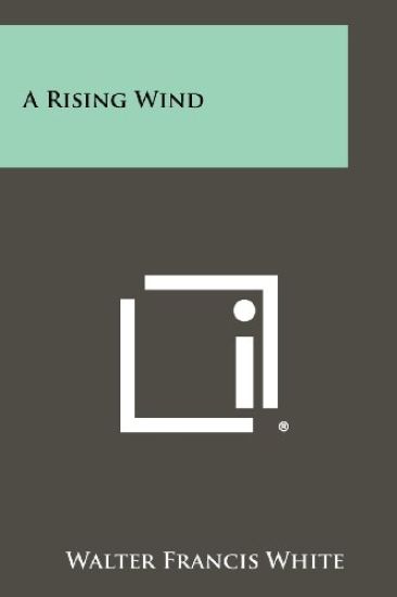 A Rising Wind
