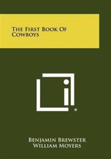 The First Book of Cowboys