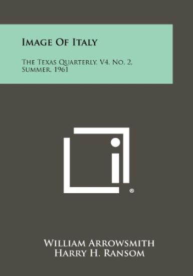 Image of Italy: The Texas Quarterly, V4, No. 2, Summer, 1961