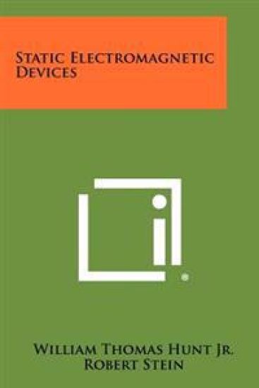 Static Electromagnetic Devices