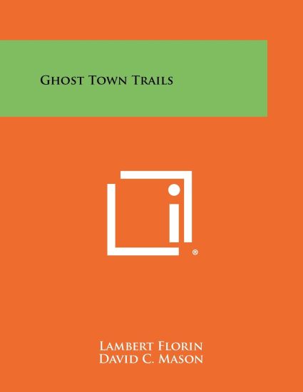 Ghost Town Trails