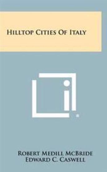 Hilltop Cities of Italy