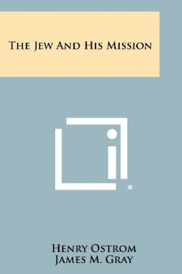 The Jew and His Mission
