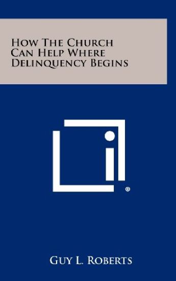 How the Church Can Help Where Delinquency Begins