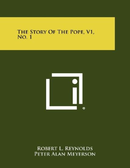 The Story of the Pope, V1, No. 1