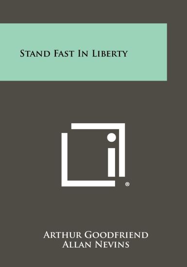 Stand Fast in Liberty