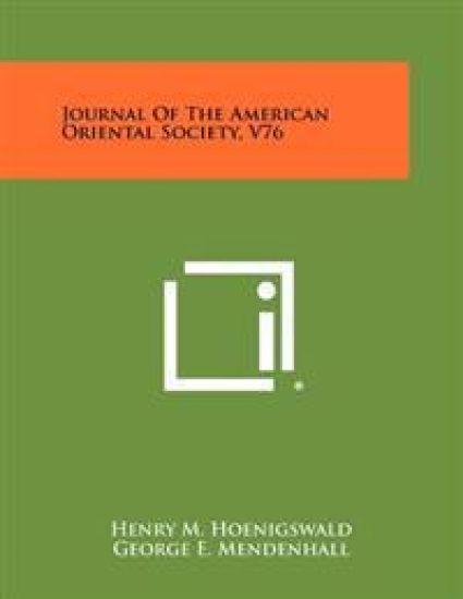 Journal of the American Oriental Society, V76