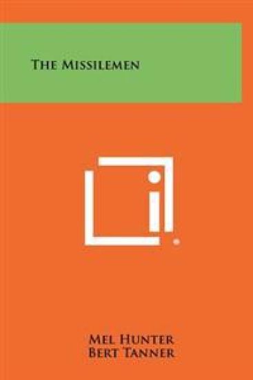 The Missilemen