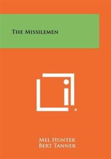 The Missilemen