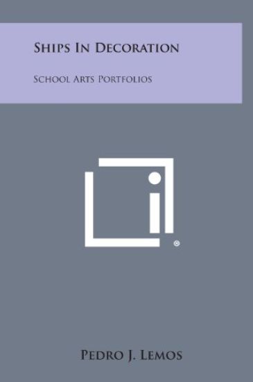 Ships in Decoration: School Arts Portfolios
