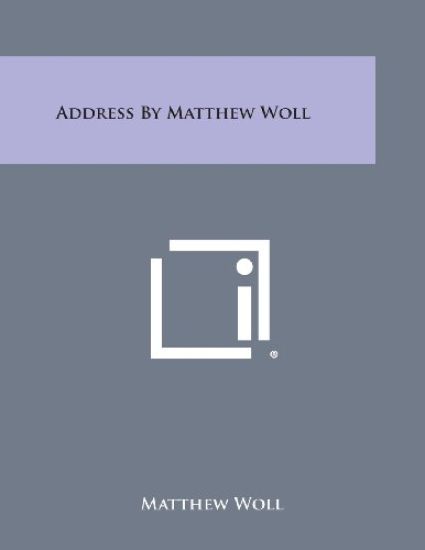 Address by Matthew Woll