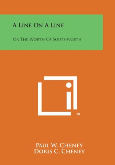A Line on a Line: Or the Worth of Southworth