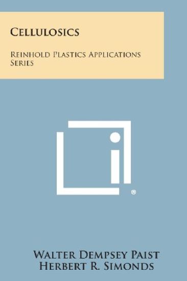 Cellulosics: Reinhold Plastics Applications Series
