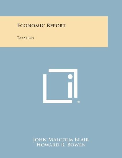 Economic Report: Taxation