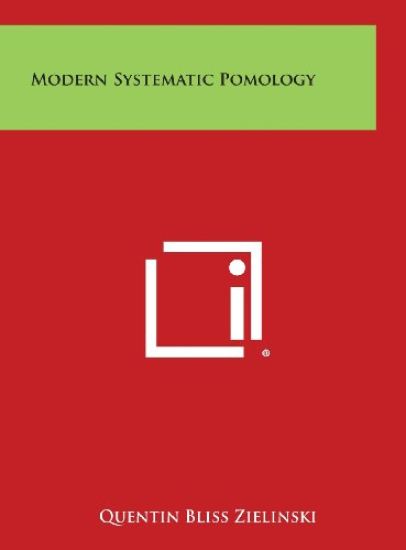 Modern Systematic Pomology