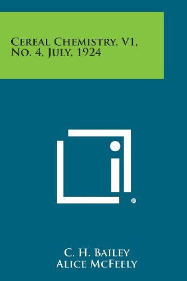 Cereal Chemistry, V1, No. 4, July, 1924