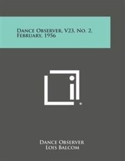 Dance Observer, V23, No. 2, February, 1956