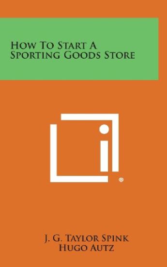 How to Start a Sporting Goods Store