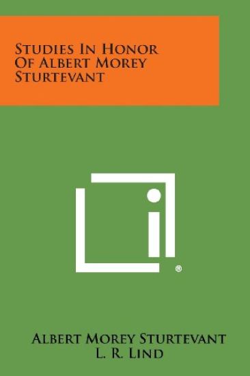 Studies in Honor of Albert Morey Sturtevant
