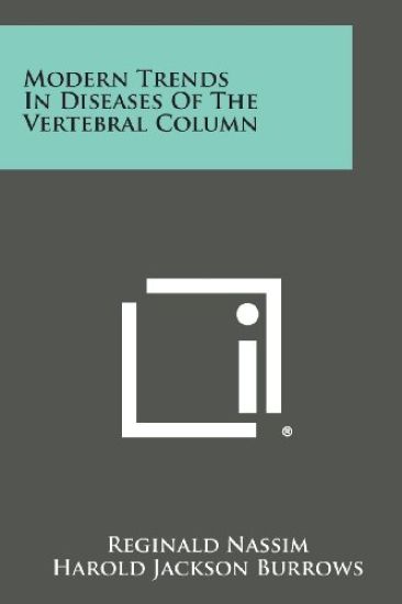 Modern Trends in Diseases of the Vertebral Column