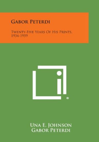 Gabor Peterdi: Twenty-Five Years of His Prints, 1934-1959