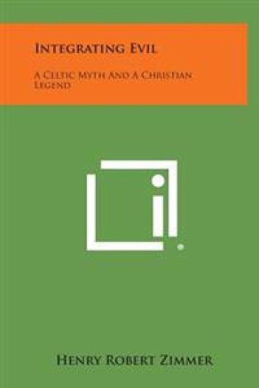 Integrating Evil: A Celtic Myth and a Christian Legend