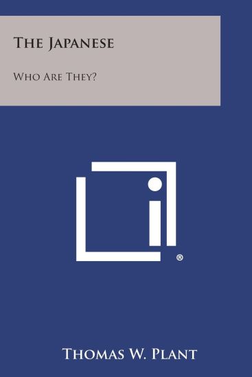 The Japanese: Who Are They?