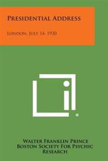 Presidential Address: London, July 14, 1930