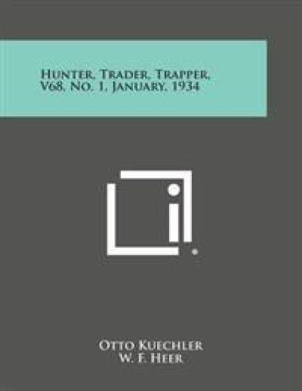 Hunter, Trader, Trapper, V68, No. 1, January, 1934